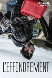 Постер КОЛЛАПС (L' Effondrement)