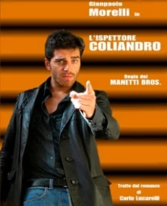 Постер Инспектор Колиандро (L'ispettore Coliandro)