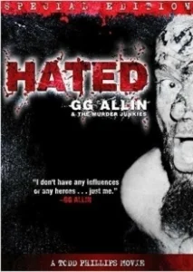 Постер Ненавистный (Hated: GG Allin & the Murder Junkies)