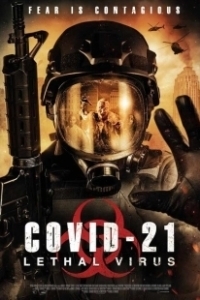Постер COVID-21: Смертоносный вирус (Lethal Virus)