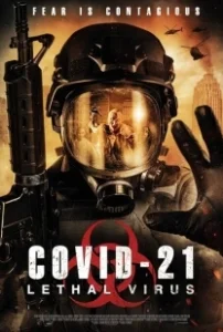 Постер COVID-21: Смертоносный вирус (Lethal Virus)