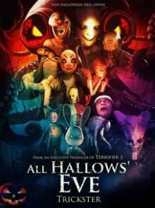 Постер Канун дня всех святых: Обманщик (All Hallows Eve: Trickster)
