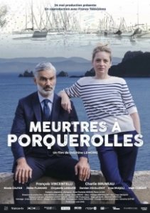 Постер Убийства на Поркероле (Meurtres à Porquerolles)