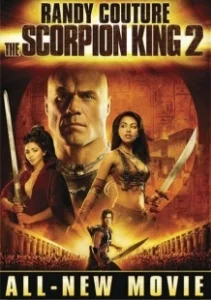 Постер Царь скорпионов 2: Восхождение воина (The Scorpion King 2: Rise of a Warrior)
