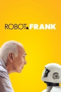 Постер Робот и Фрэнк (Robot & Frank)