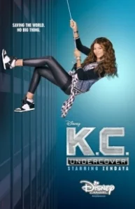 Постер Кей Си. Под прикрытием (K.C. Undercover)