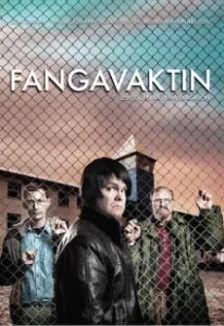 Постер Тюремная смена (Fangavaktin)