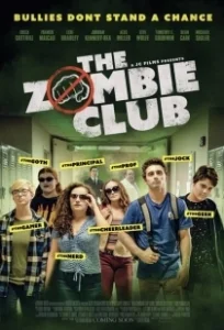 Постер Клуб зомби (The Zombie Club)