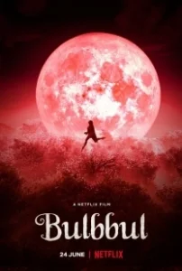 Постер Призрак в кронах деревьев (Bulbbul)