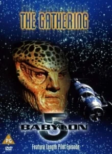 Постер Вавилон 5: Сбор (Babylon 5: The Gathering)