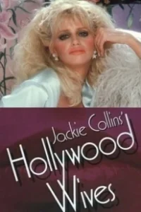Постер Голливудские жены (Hollywood Wives)