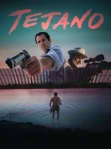 Постер Техасец (Tejano)