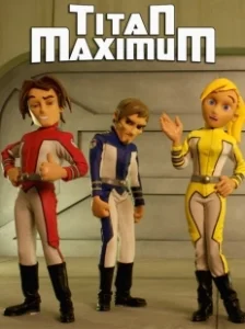 Постер Титан Максимум (Titan Maximum)