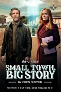 Постер Маленький городок, большая история (Small Town Big Story)