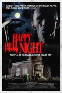 Постер Счастливой адской ночи (Happy Hell Night)