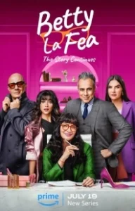 Постер Дурнушка Бетти: История продолжается (Betty la Fea: The Story Continues)