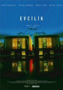 Постер Домашний очаг (Evcilik)