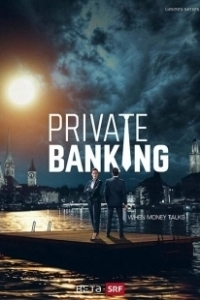 Постер Банковские игры (Private Banking)