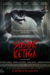 Постер Третья фигура (Sosok Ketiga)