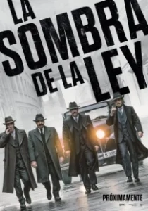 Постер Тень закона (La sombra de la ley)
