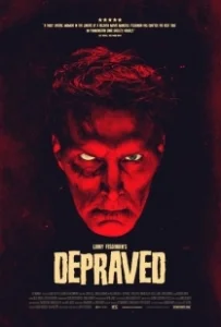 Постер Развращённый (Depraved)