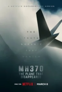 Постер MH370: Самолёт, который исчез (MH370 The Plane That Disappeared)