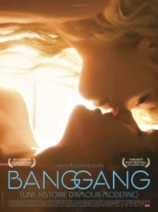 Постер Современная история любви (Bang Gang (une histoire d'amour moderne))