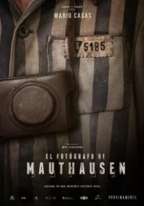 Постер Фотограф из Маутхаузена (El fotógrafo de Mauthausen)