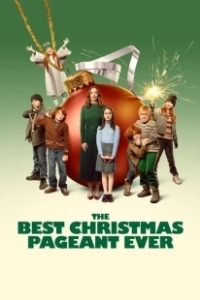 Постер Лучшее рождественское представление на свете (The Best Christmas Pageant Ever)