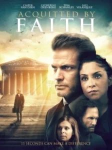 Постер 11 секунд (Acquitted by Faith)