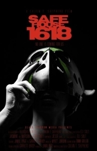 Постер Убежище 1618 (Safe House 1618)