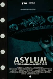 Постер Психушка: ужасающие и фантастические истории (Asylum: Twisted Horror and Fantasy Tales)