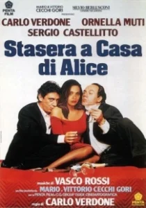 Постер Ночь с Алисой (Stasera a casa di Alice)