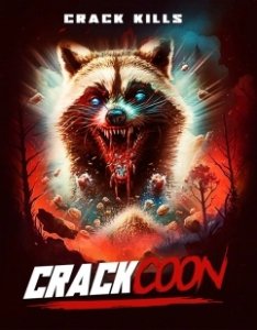 Постер Кокаиновый енот (Crackcoon)