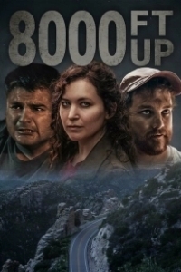 Постер Высота 8000 футов (8000 Ft Up)