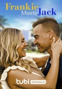 Постер Когда Фрэнки встретила Джека (Frankie Meets Jack)