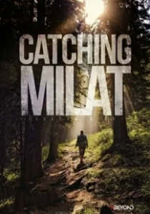 Постер Охота на Милата (Catching Milat)