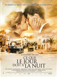 Постер Это как день посреди ночи (Ce que le jour doit à la nuit)