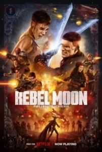 Постер Мятежная Луна, часть 2: Дарующая шрамы (Rebel Moon - Part Two: The Scargiver)