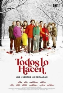 Постер Они все это делают (Todos lo hacen)