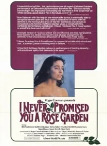 Постер Я никогда не обещала тебе сад из роз (I Never Promised You a Rose Garden)