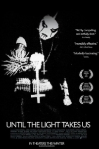 Постер Пока свет не заберёт нас (Until the Light Takes Us)