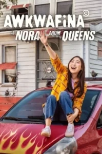Постер Аквафина: Нора из Куинса (Awkwafina Is Nora from Queens)