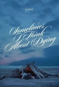 Постер Иногда я думаю о смерти (Sometimes I Think About Dying)