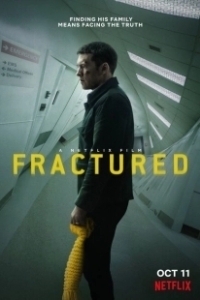 Постер Перелом (La fracture)