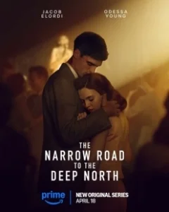 Постер Узкая дорога на дальний север (The Narrow Road to the Deep North)
