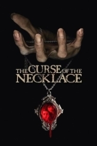 Постер Проклятое ожерелье (The Curse of the Necklace)