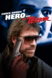 Постер Герой и ужас (Hero and the Terror)