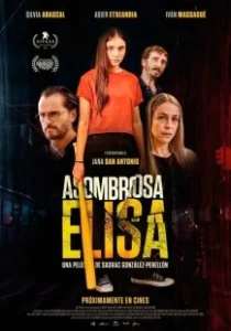 Постер Удивительная Элиза (Asombrosa Elisa)