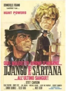 Постер Один проклятый день в аду... Джанго встречает Сартана (Django e Sartana all'ultimo sangue)